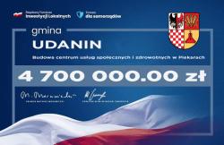 Udanin - Rządowy Fundusz Inwestycji Lokalnych – 4,7 miliona zotych dla gminy Udanin